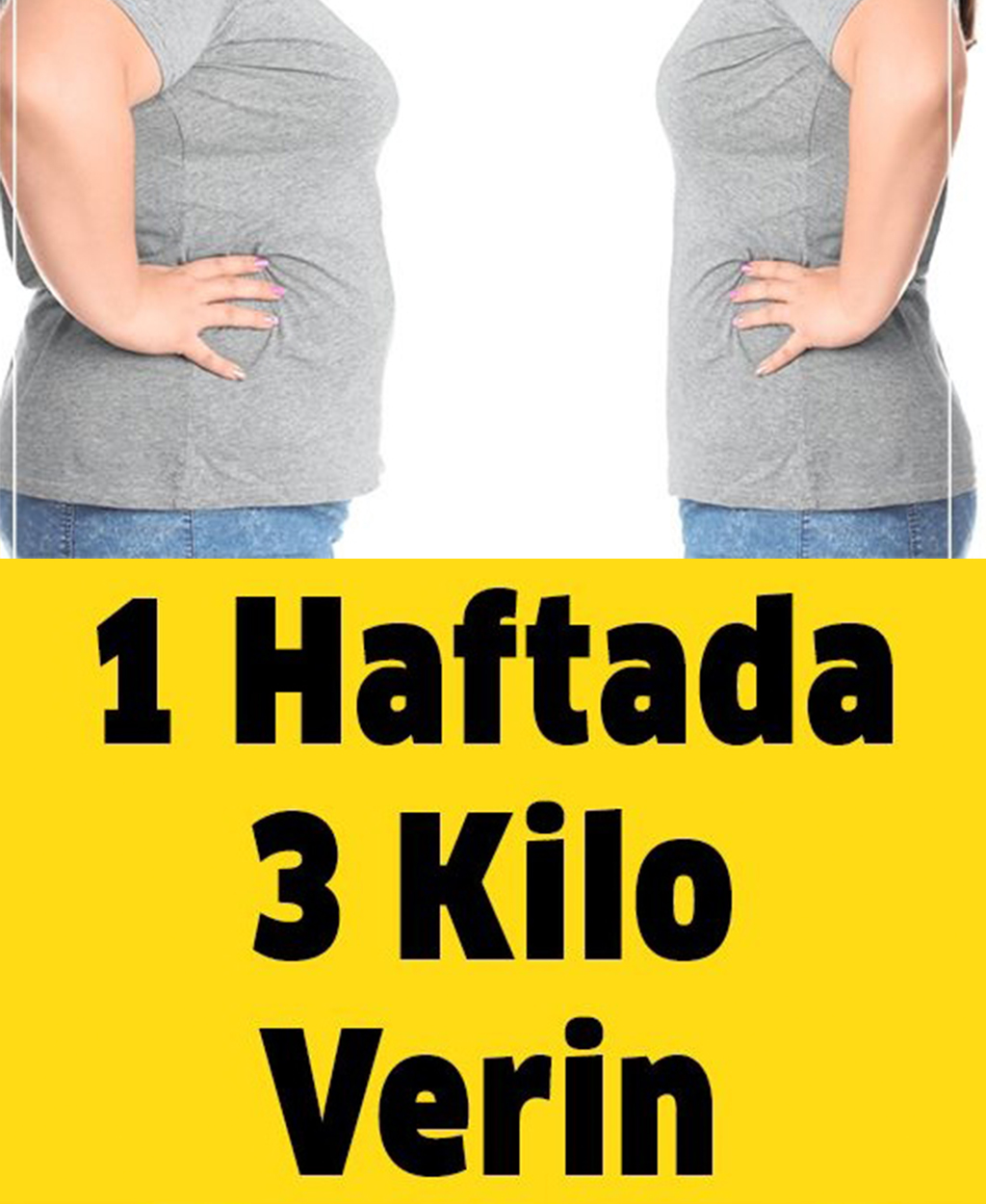 1 Haftada 3 Kilo Verin - 1