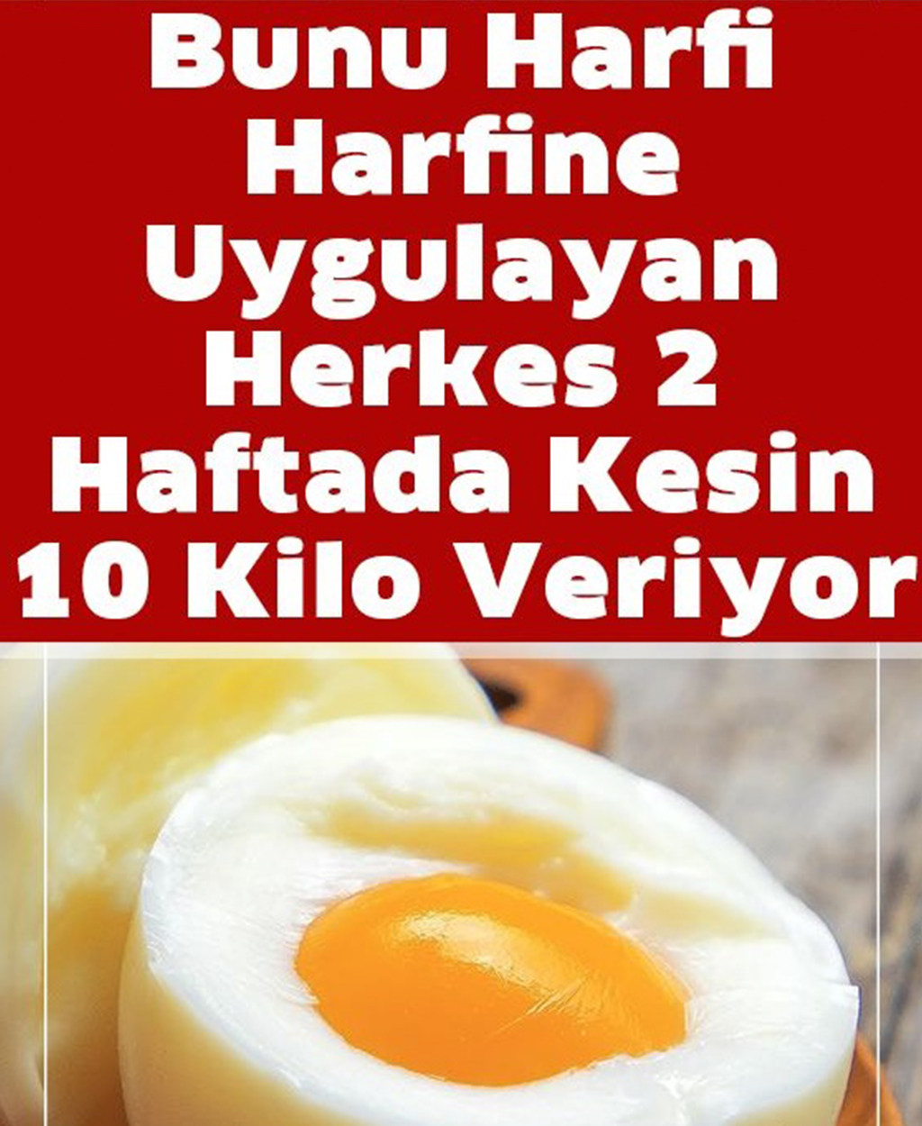 Bunu Harfi Harfine Uygulayan Herkes 2 Haftada Kesin 10 Kilo Veriyor - 1