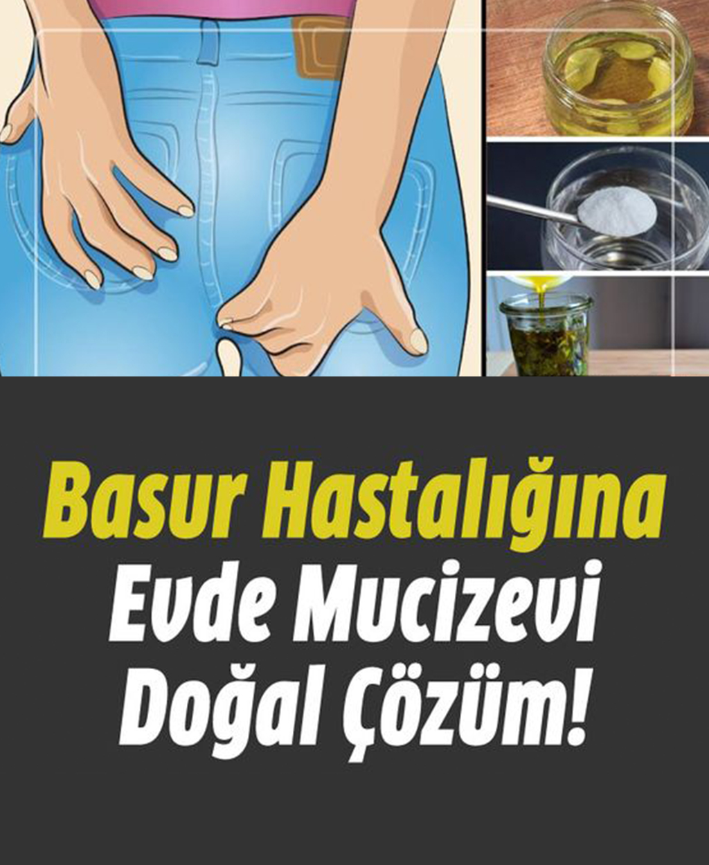 Basur hastalığının doğal çözümü - 1