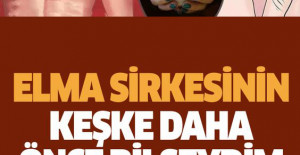 Elma Sirkesinin Keşke Daha Önce Bilseydim Dediğiniz Faydaları