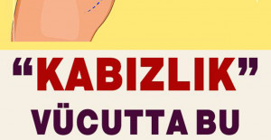 Kabızlık vücutta bu hasarları bırakıyormuş