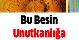 Unutkanlık Varsa Bunları Mutlaka Yiyin