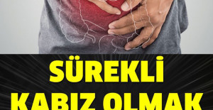 Sürekli Kabız Olmak Neyin Belirtisi