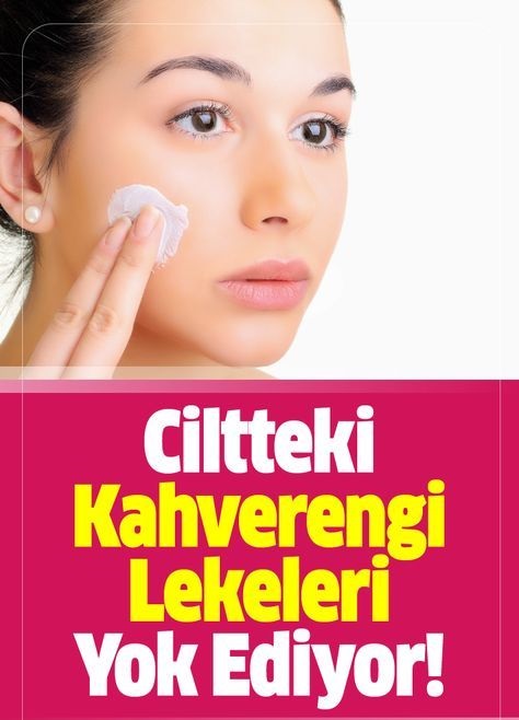 Ciltteki Kahverengi Lekeleri Yok Eden 10 Doğal Kür - 1