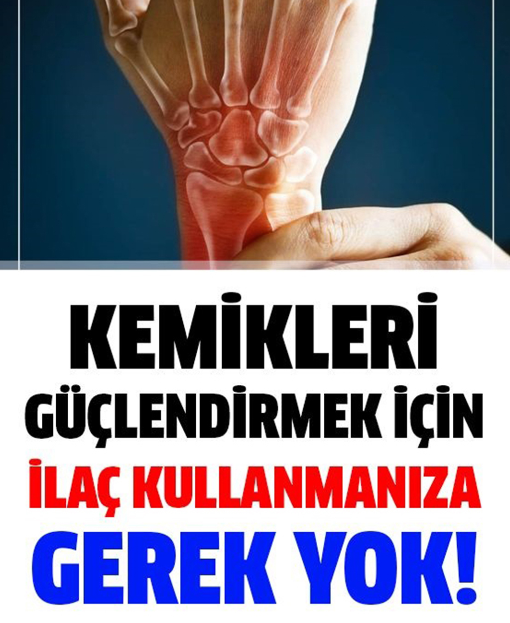 Kemikleri ve Eklemleri Daha Öncekisinden Daha Güçlü Yapın - 1