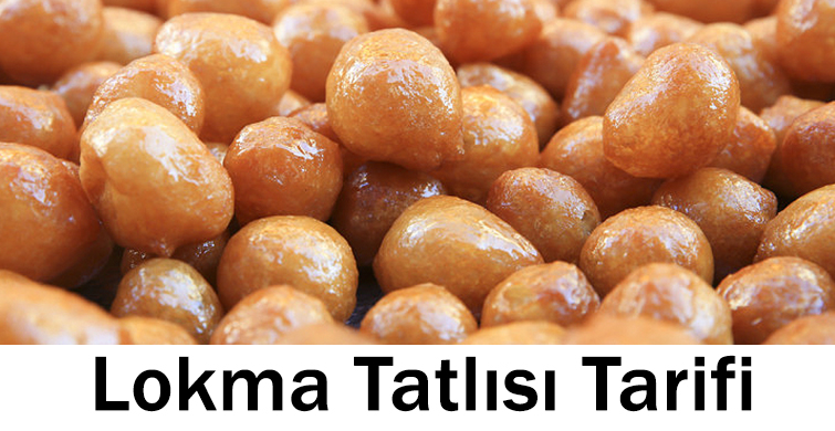 Lokma Tatlısı Tarifi - 1