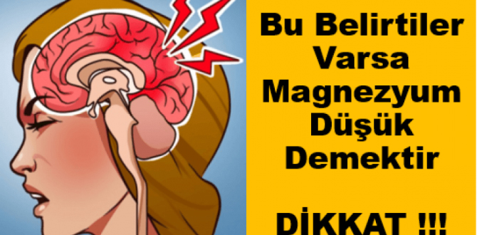 Magnezyum İhtiyacının Belirtileri - 2