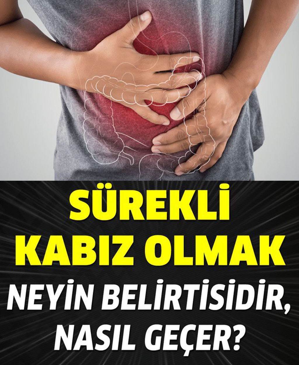 Sürekli Kabız Olmak Neyin Belirtisi - 1